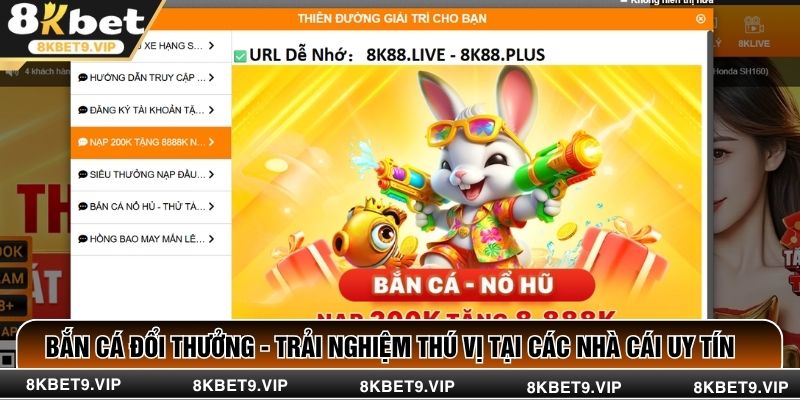 Bắn Cá Đổi Thưởng - Trải Nghiệm Săn Cá Huyền Bí Tại 8KBET